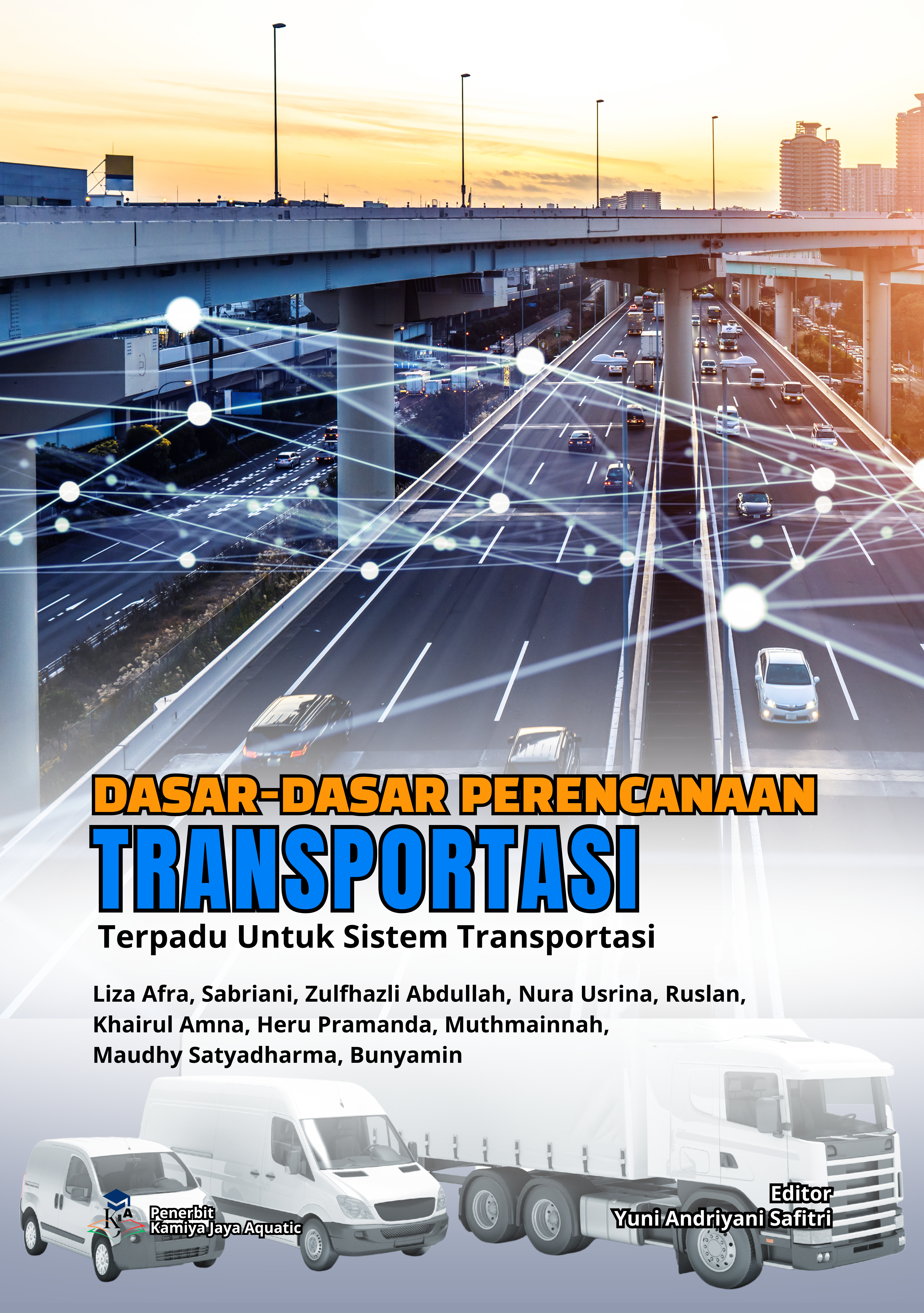 					Lihat Dasar-Dasar Perencanaan Transportasi: Pendekatan Terpadu untuk Sistem Transportasi
				