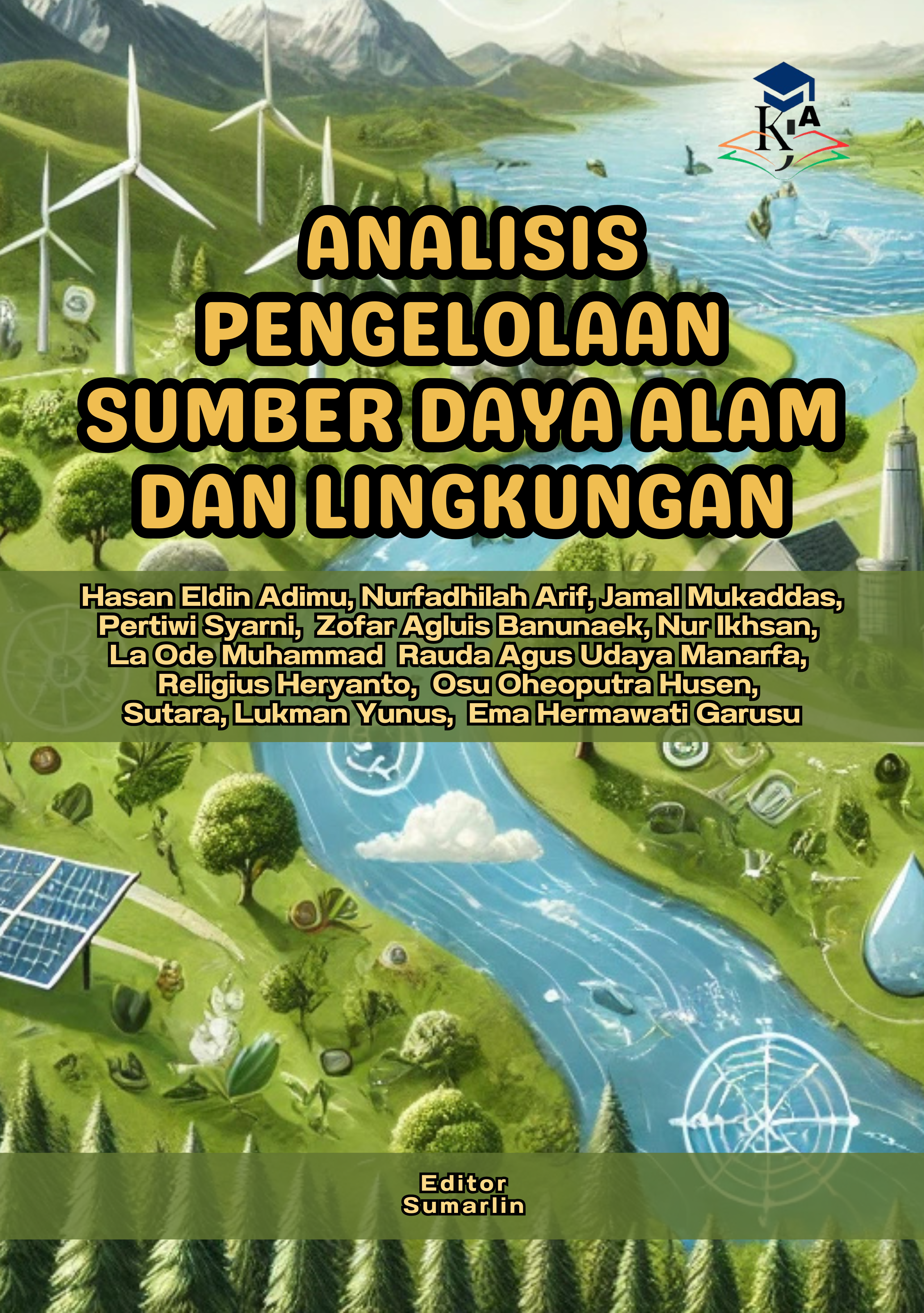 					Lihat ANALISIS PENGELOLAAN SUMBER DAYA ALAM DAN LINGKUNGAN
				
