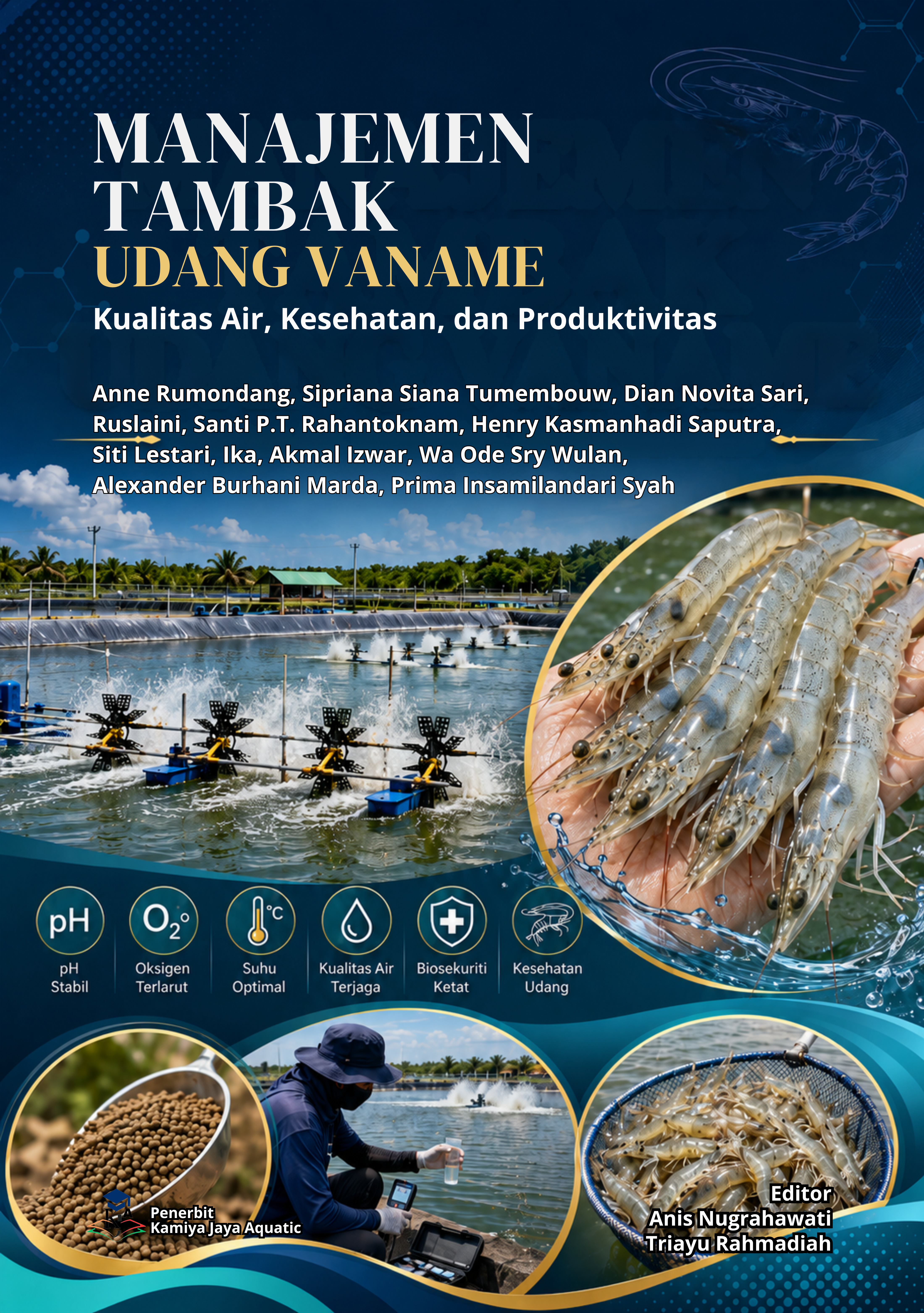 					Lihat Manajemen Tambak Udang Vaname: Kualitas Air, Kesehatan, Dan Produktivitas
				
