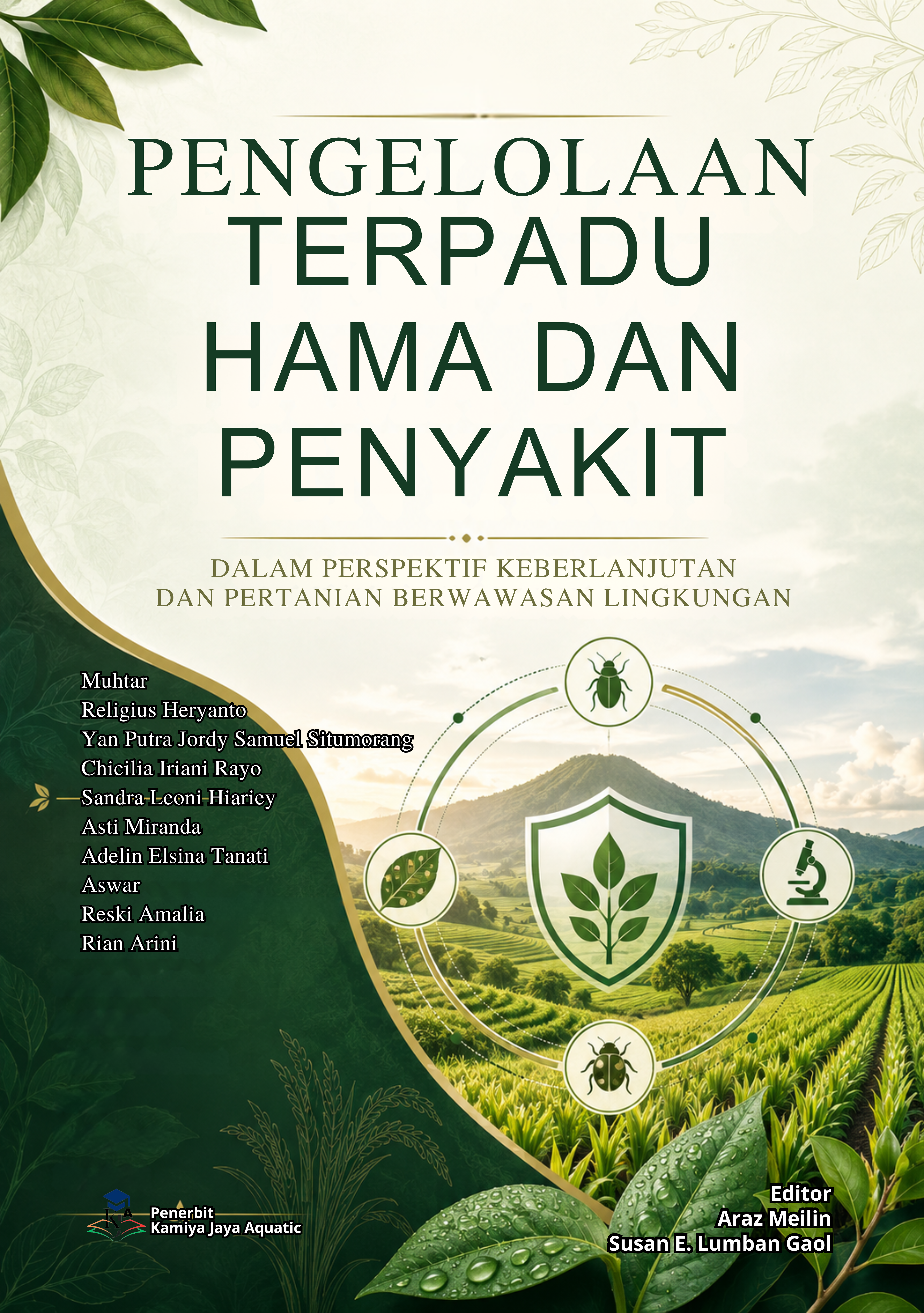 					Lihat Pengelolaan Terpadu Hama Dan Penyakit Dalam perspektif Keberlanjutan Dan Pertanian Berwawasan Lingkungan
				