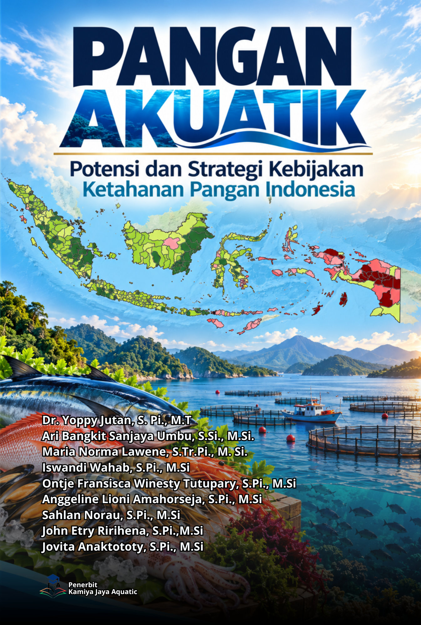 					Lihat Pangan Akuatik: Potensi dan Strategi Kebijakan Ketahanan Pangan Indonesia
				
